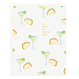 Taco Marg Perfect Pair Card - Ramona & Ruth 